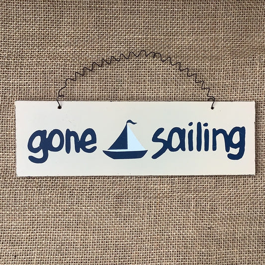 Rustic Wooden Sign - Gone Sailing 25cm
